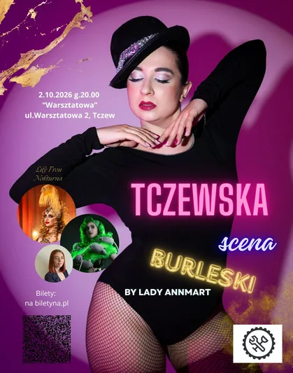 Tczewska Scena Burleski by Lady AnnMart